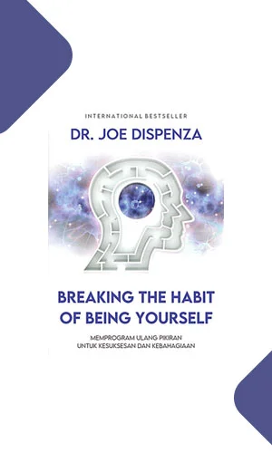 کتاب دکتر جو دیسپنزا شکست عادت های ذهنی